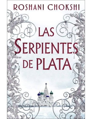 LAS SERPIENTES DE PLATA