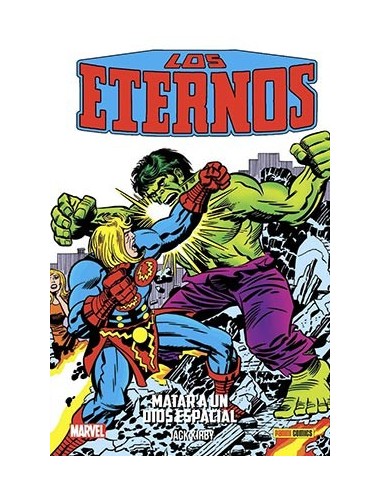 COLECCION LOS ETERNOS 02: MATAR UN DIOS ESPACIAL