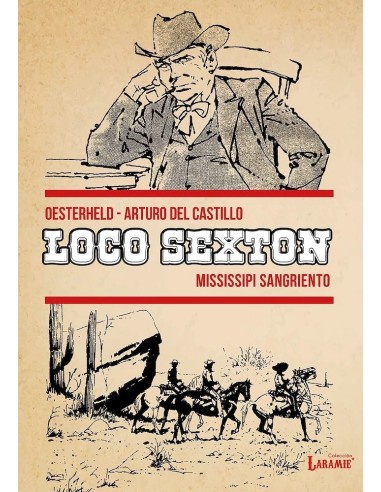 LOCO SEXTON. VOLUMEN 2. MISSISSIPPI SANGRIENTO