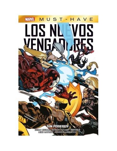 MARVEL MUST-HAVE. LOS NUEVOS VENGADORES 12 SIN PODERES