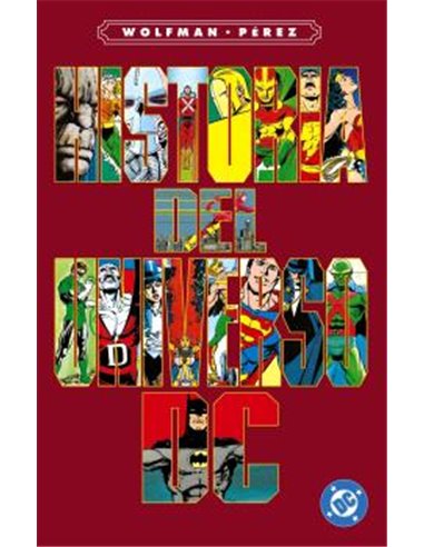 ARCHIVOS DC. HISTORIA DEL UNIVERSO DC