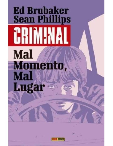 CRIMINAL 07. MAL MOMENTO, MAL LUGAR