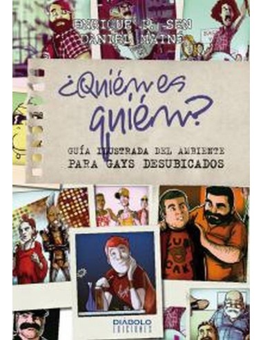 QUIEN ES QUIEN GUIA ILUSTRADA DEL AMBIENTE PARA GAYS DESUBI
