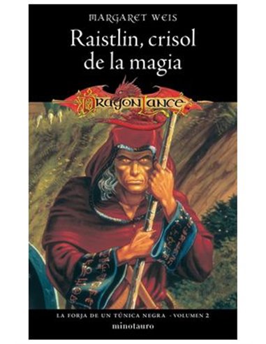CRONICAS DE LA DRAGONLANCE 02 LA FORJA DE UN TUNICA NEGRA