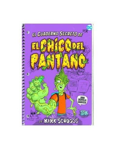 EL CUADERNO SECRETO DEL CHICO DEL PANTANO
