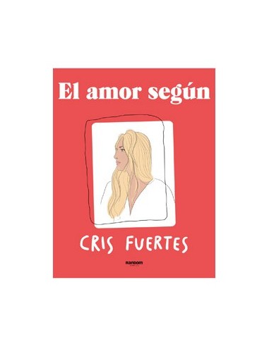 EL AMOR SEGUN