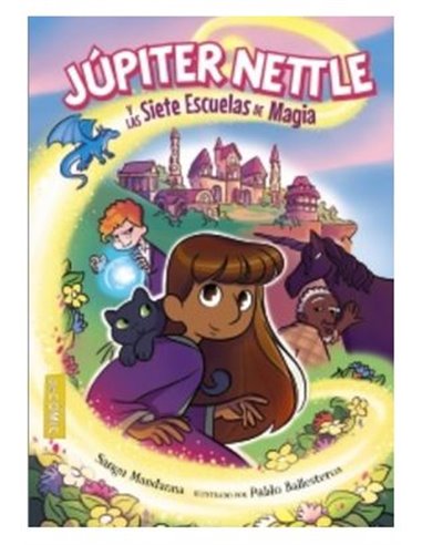 JUPITER NETTLE Y LAS SIETE ESCUELAS DE MAGIA