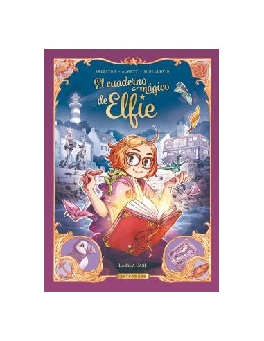 EL CUADERNO MAGICO DE ELFIE. LA ISLA CASI