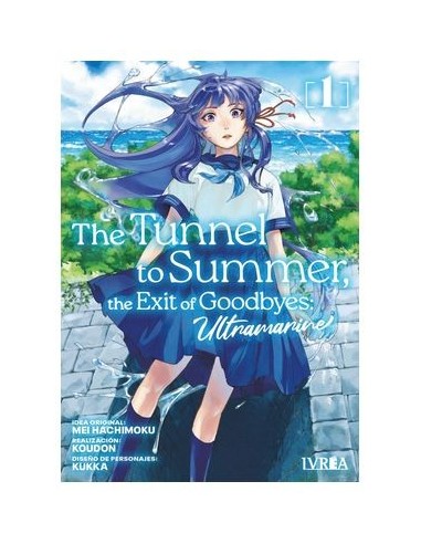 THE TUNNEL TO SUMMER, THE EXIT OF GOODBYES: ULTRAMARINE 01