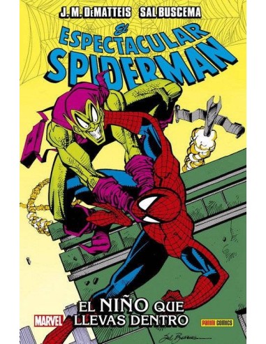 EL ESPECTACULAR SPIDERMAN: EL NIÑO QUE LLEVAS DENTRO